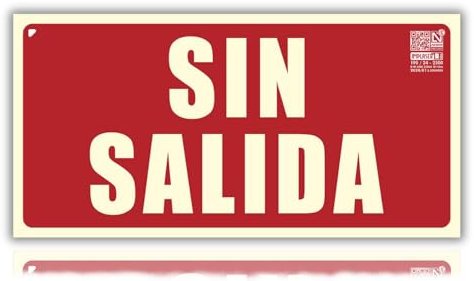 LEIASA | Señal Sin Salida Homologada - 16x32 cm - Clase B D≤10m - PVC Luminiscente - Señal Certificada en Sostenibilidad - Cartel Fotoluminiscente Sin Salida - Cartel Sin Salida Homologada