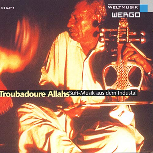 Troubadours Of Allah: Sufi Music Indus Vly / Var