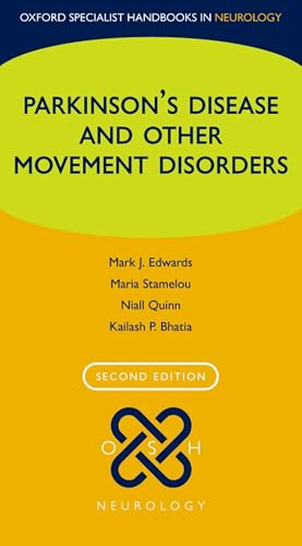Parkinson's Disease and other Movement Disorders (Oxford Specialist Handbooks in Neurology)