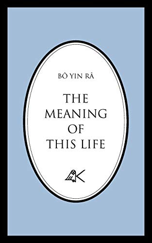 The Meaning of This Life