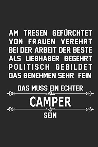 Am Tresen gefürchtet von Frauen verehrt bei der Arbeit der Beste als Liebhaber begehrt politisch gebildet das benehmen sehr fein das muss ein echter ... Geschenk Buch mit 110 linierten Seiten