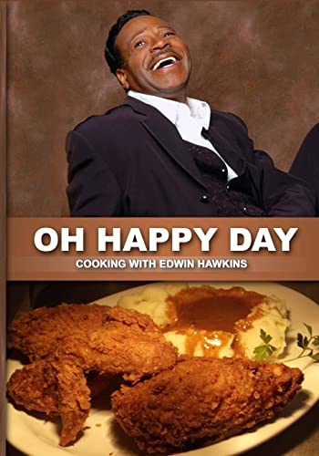 Oh Happy Day Cooking With Edwin Hawkins