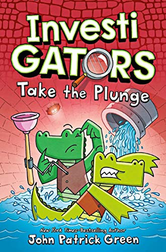 Investigators: Take the Plunge: A Laugh-Out-Loud Comic Book Adventure!: 2 (InvestiGators!, 2)
