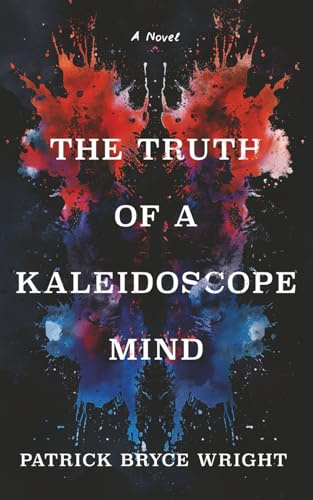The Truth Of A Kaleidoscope Mind