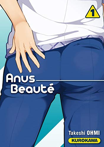 Anus Beauté - tome 1 (1)
