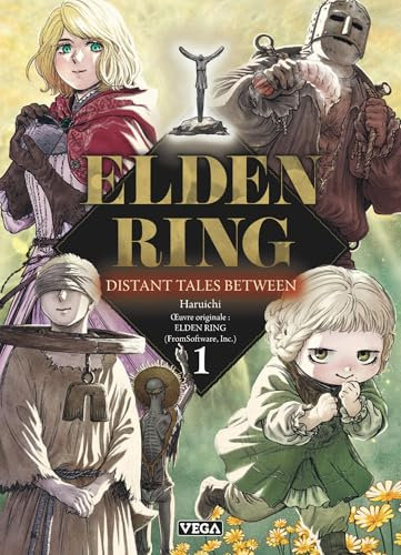 Elden ring distant tales between - Tome 1