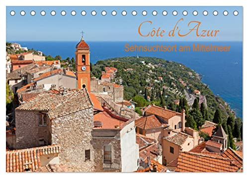 Côte d’Azur - Sehnsuchtsort am Mittelmeer (Tischkalender 2026 DIN A5 quer), CALVENDO Monatskalender: Die Côte d'Azur bietet Idyllische Hafenstädte, ... und jede Menge Wassersport. (CALVENDO Orte)