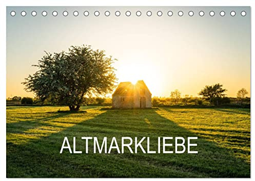 Altmarkliebe (Tischkalender 2026 DIN A5 quer), CALVENDO Monatskalender: Wir lieben unsere Heimat, die Altmark und zeigen es in wunderschönen Bildern. (CALVENDO Orte)