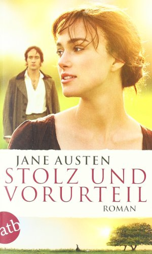 Stolz und Vorurteil: Roman