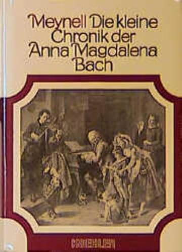 Die kleine Chronik der Anna Magdalena Bach