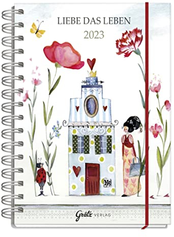 Kalender 2023 Planer DIN A5 Ringbuch I Wochenplaner Liebe das Leben I 1 Woche 2 Seiten Terminplaner, liebevoll illustriert mit motivierenden Sinnsprüchen