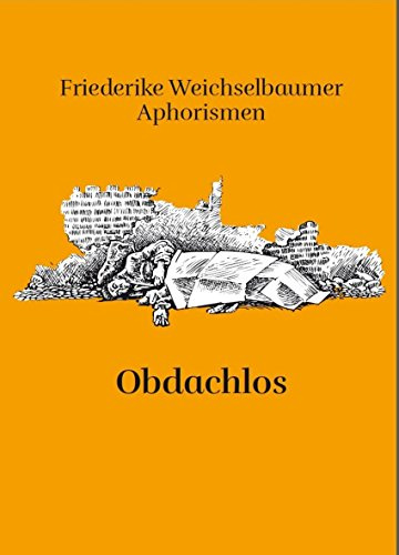 Obdachlos: Sonderband Nr. 6 (Friederikes SprachBrücken)