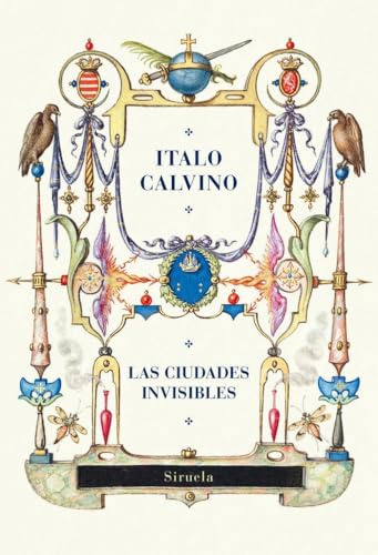 Las ciudades invisibles (Biblioteca Italo Calvino, Band 3)