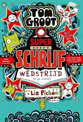 Superschrijfwedstrijd (ik ga winnen!) (Tom Groot, 21)