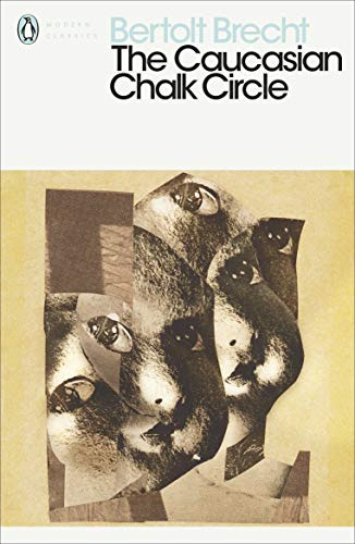 The Caucasian Chalk Circle (Modern Classics)