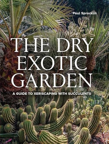Dry Exotic Garden: A Gardener’s Guide to Xeriscaping with Succulents