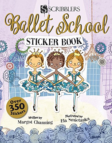 Ballet School Sticker Book (Scribblers Fun Activity)