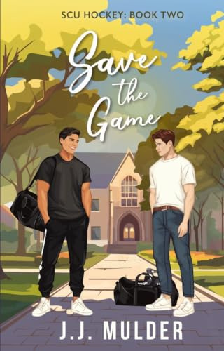 Save the Game (SCU Hockey, Band 2)
