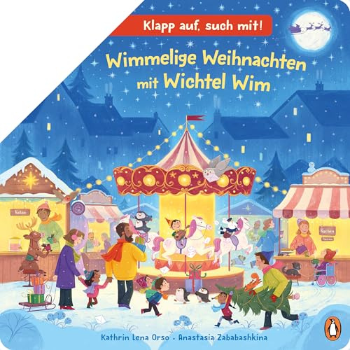 Wimmelige Weihnachten mit Wichtel Wim: Lustiges Wimmelbuch mit großen Ausfaltseiten für Kinder ab 2 Jahren (Klapp auf, such mit!, Band 2)