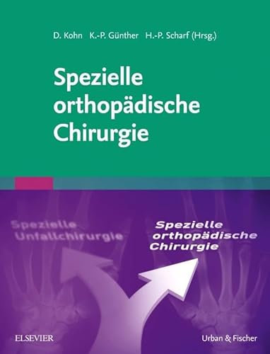 Spezielle orthopädische Chirurgie