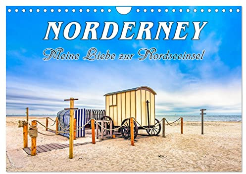 NORDERNEY - Meine Liebe zur Nordseeinsel (Wandkalender 2026 DIN A4 quer), CALVENDO Monatskalender: Zauberhafte Momente von der Nordseeinsel (CALVENDO Orte)