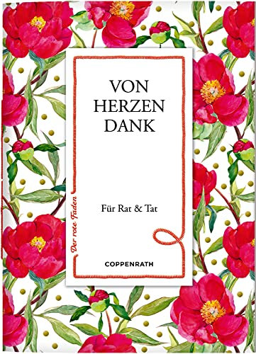 Von Herzen Dank: Für Rat & Tat (Der rote Faden)