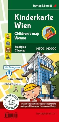 Kinderkarte Wien, Stadtplan 1:40.000, freytag & berndt: 90 x 61 cm, mit Innenstadtplan und Stickerbogen, deutsch / englisch (freytag & berndt Stadtpläne)