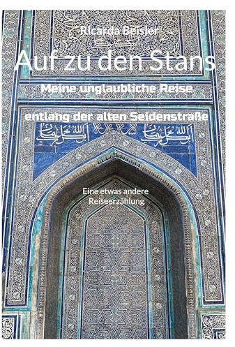 Auf zu den Stans: Meine unglaubliche Reise entlang der alten Seidenstraße