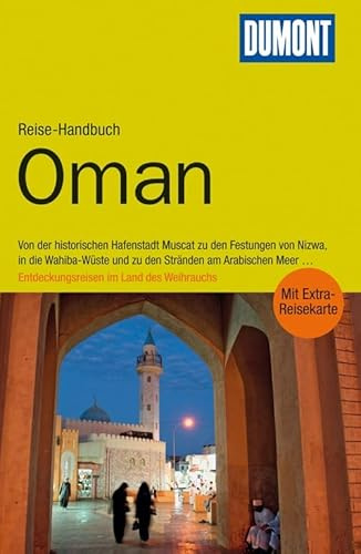 DuMont Reise-Handbuch Reiseführer Oman: mit Extra-Reisekarte