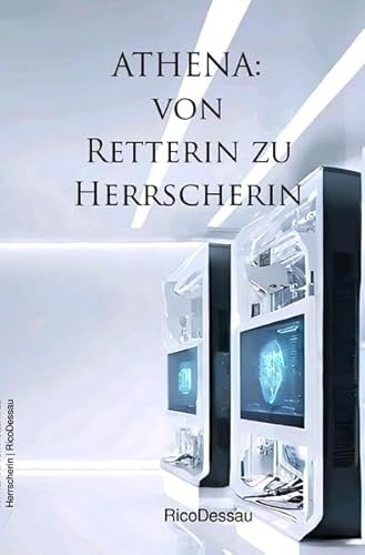 ATHENA: von Retterin zu Herrscherin: DE