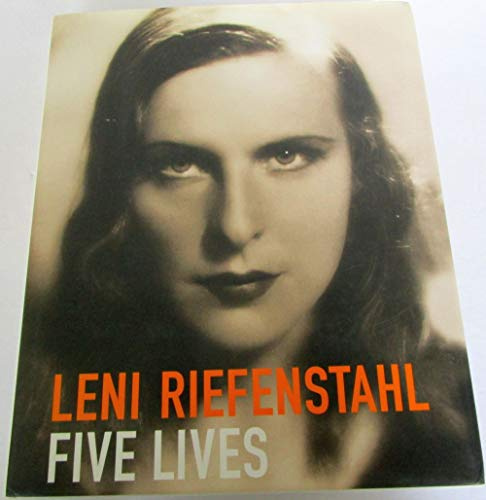 Leni Riefenstahl: Five Lives: A Biography in Pictures (Photobook S.)
