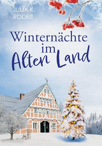 Winternächte im Alten Land (Träume im Alten Land)