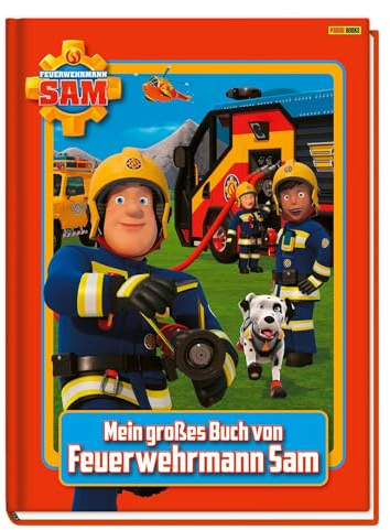Feuerwehrmann Sam: Mein großes Buch von Feuerwehrmann Sam: Fanbuch