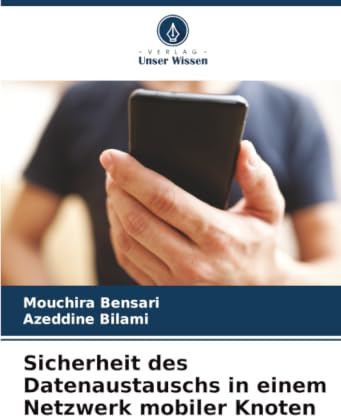 Sicherheit des Datenaustauschs in einem Netzwerk mobiler Knoten