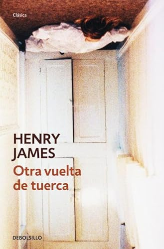 Otra vuelta de tuerca (CLÁSICA)