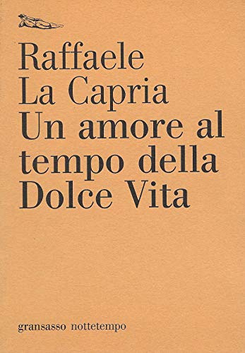 Un amore al tempo della Dolce Vita