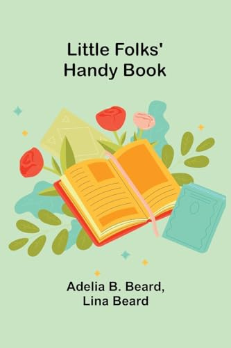 Little Folks' Handy Book