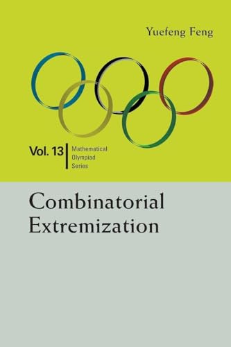 Combinatorial Extremization: In Mathematical Olympiad and Competitions