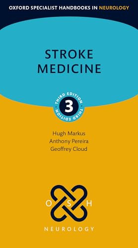 Stroke Medicine (Oxford Specialist Handbooks in Neurology)