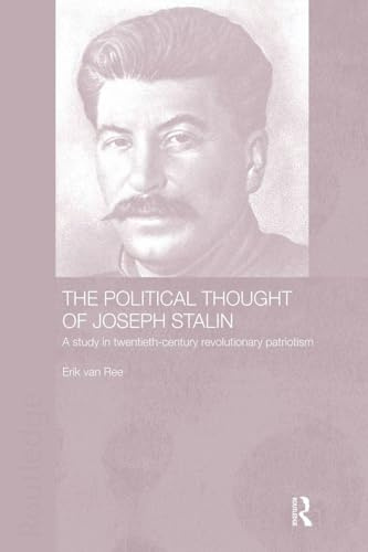The Political Thought of Joseph Stalin