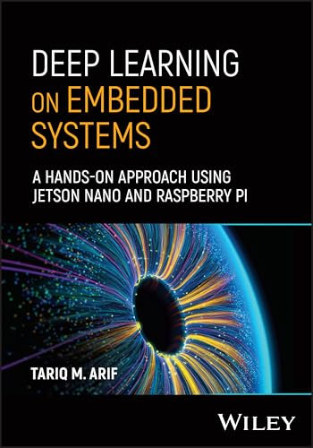 Deep Learning on Embedded Systems: A Hands-On Approach Using Jetson Nano and Raspberry Pi