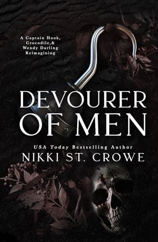 Devourer of Men: A Captain Hook, Crocodile, and Wendy Darling Reimagining (Devourer Series)