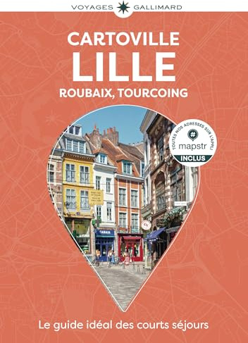 Lille: Roubaix, Tourcoing-Guide Cartoville