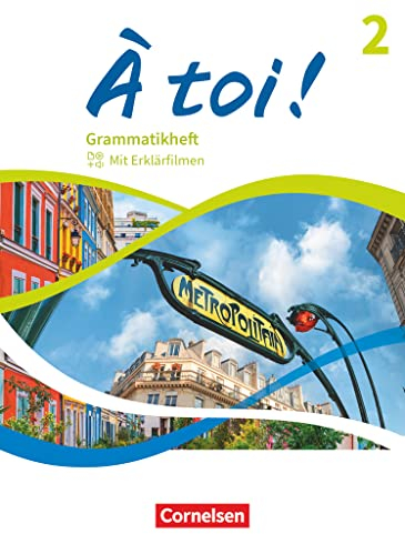 À toi ! - Ausgabe 2022 - Band 2: Grammatikheft - Mit Erklärfilmen