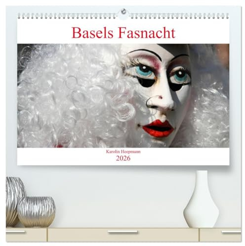 Basels Fasnacht (hochwertiger Premium Wandkalender 2026 DIN A2 quer), Kunstdruck in Hochglanz: Schöne Masken, Musik und schweizer Charme! (CALVENDO Kunst)