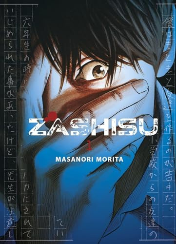 Zashisu 01: Fesselnder Suspense-Horror mit einem Mordfall, einem mysteriösen Manuskript und einer Einladung zum Klassentreffen