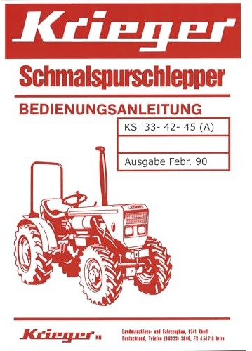 Krieger KS 33 - 42 - 45 (A) Allrad Schmalspurschlepper Bedienungsanleitung