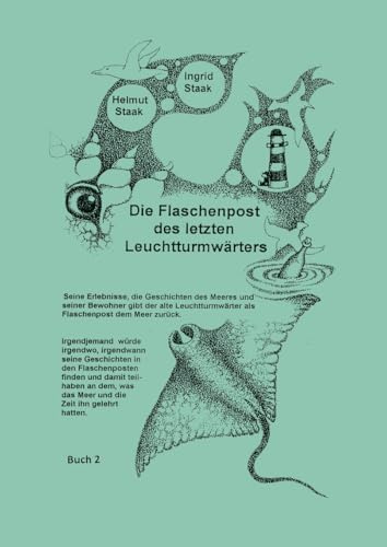 Die Flaschenpost des letzten Leuchtturmwärters: Buch 2