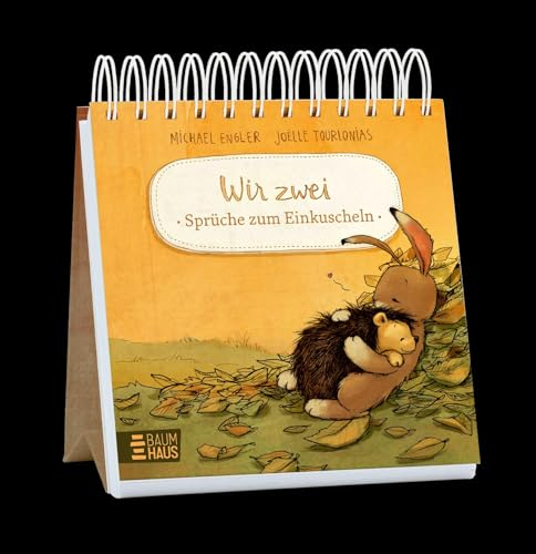 Wir zwei - Sprüche zum Einkuscheln: Tischaufsteller mit den schönsten Zitaten aus den Geschichten von Hase und Igel - das perfekte Geschenk für Freundinnen und Freunde (Wir zwei gehören zusammen)