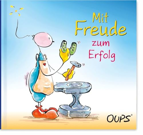 Mit Freude zum Erfolg: Oups Minibuch
